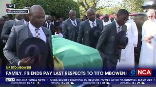 RIP Tito Mboweni  Family friends pay last respects to Tito Mboweni [upl. by Ezekiel]