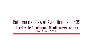 Réforme ENA et évolution de lEN3S  Interview de Dominique Libault directeur général de lEN3S [upl. by Fairman]