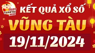 Xổ số Vũng Tàu ngày 19 tháng 11  XSVT  SXVT  KQXSVT  XSVTAU  Xổ số kiến thiết Vũng Tàu hôm nay [upl. by Wendt]