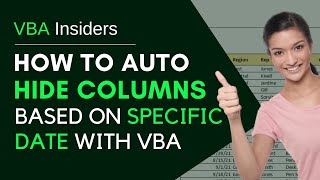 VBA Expert Reveals Secret to Hiding Columns Based on Date [upl. by Celinka553]