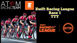 TTT ZRL WTRL Zwift Racing League C cat EMEAW Southern Div 1 [upl. by Kciremed]