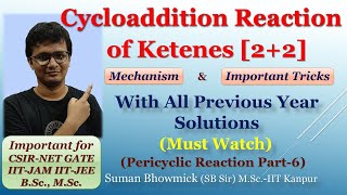 Cycloaddition Reaction of Ketenes  22Cycloaddition  With All Previous Year Solution in Hindi [upl. by Samuela315]