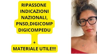 RIPASSO IN DIRETTA INDICAZIONI NAZIONALI NUOVI SCENARI E PNSD [upl. by Oni]