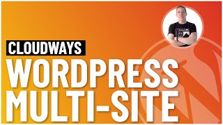 Easy WordPress MultiSite with Cloudways [upl. by Margit]