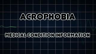 Acrophobia Medical Condition [upl. by Chaworth]