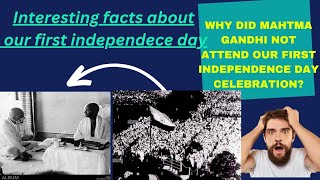 Interesting facts about our first independece dayGuna vijithhappy 78 th independece day aug 15 [upl. by Quentin242]