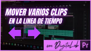 Mover varios clips por la línea de tiempo en Adobe Premiere [upl. by Moorish829]