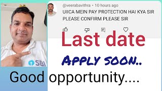 Last date apply PayProtection 🤔benefits exservicemanbanker uiicl insurancejob uiicassistant [upl. by Annert398]