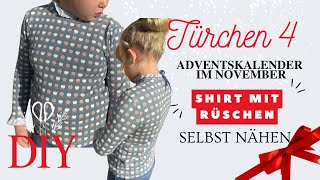 Adventskalender im November Türchen 4  Shirt mit Rüschen nähen lernen  DIY mit Annas Nähschule [upl. by Hannah]