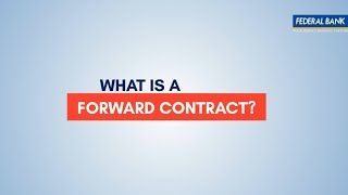 What is a Forward Contract [upl. by Henebry]