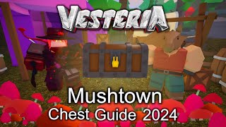 JAN 2024 All Known Mushtown Chest Locations  ROBLOX  Vesteria [upl. by Laresa]