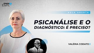 Psicanálise e o Diagnóstico É preciso  Valéria Codato [upl. by Noimad680]