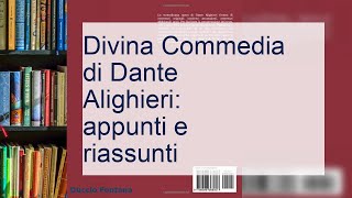 Dante Alighieri appunti e riassunti sulla Divina Commedia [upl. by Nna]