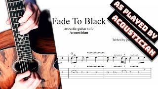 Acoustician  Fade To Black solo TAB  acoustic guitar solo tabs PDF  Guitar Pro [upl. by Cirdet]