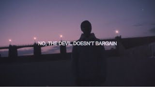 Alec Benjamin  Devil Doesnt Bargain Official Lyric Video [upl. by Cychosz899]