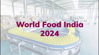 Explore the immense potential of food processing sector amp network at WorldFoodIndia 2024 [upl. by Selrahcnhoj]