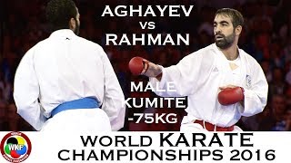 FINAL Male Kumite 75kg AGHAYEV AZE vs RAHMAN EGY 2016 World Karate Championships [upl. by Gnuh384]