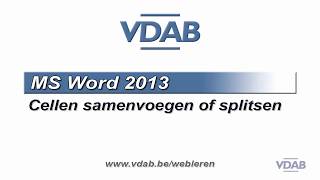 Word2013  104CellenSamenvoegenSplitsen2 [upl. by Auqenaj423]