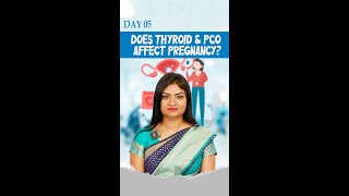 Does Thyroid amp PCO affect Pregnancy   05 Day of preganancy tips  unittas multispeciality hospital [upl. by Iaoh]