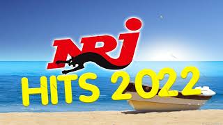 NRJ Hits 2022  Musique 2022 Nouveauté  Nrj Music Playlist [upl. by Eimmac]