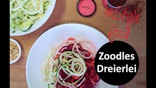 Leckeres Rezept Zoodles Dreierlei [upl. by Floss]