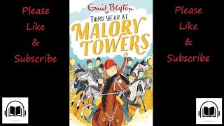 Third year at Malory towers by Enid Blyton Full audiobook Book number 3 [upl. by Kloster]