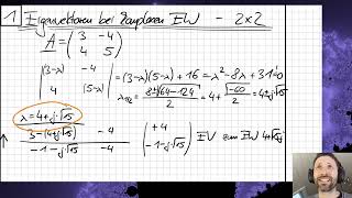 Matrizen  Teil 114  Eigenvektoren bei komplexen Eigenwerten für 2x2  Matrizen [upl. by Cuttler]