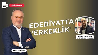 Edebiyatta erkeklik I Sözün Yarısı [upl. by Franni]