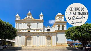 Recorrido en el Centro Histórico de Chalatenango El Salvador Vacaciones soñadas [upl. by Odom451]