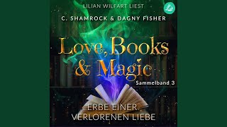 Kapitel 245  Erbe einer verbotenen Liebe Love Books amp Magic  Sammelband 3 Sammelbände [upl. by Nesline844]