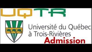 Comment faire une demande dadmission dans une université Québecoise  UQTR [upl. by Gelb]