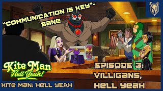 Kite Man Hell Yeah Episode 3 Villigans Hell Yeah Too over the top [upl. by Allemac]