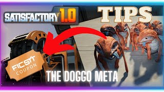 New Early Game META 100s of Coupons with Doggos for Satisfactory 10  Tips and Tricks [upl. by Nonnarb974]