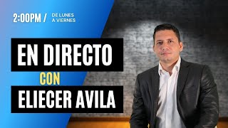 EN DIRECTO CON ELIECER AVILA 21 SEP 2023 [upl. by Neirual]