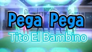 Tito El Bambino  Pega Pega  Coreografía  Zumba  Ernesto Jara [upl. by Adnaram]