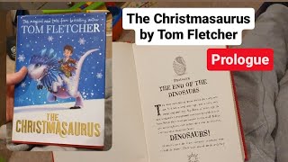 The Christmasaurus part 1 Prologue Read aloud audio book for children [upl. by Berget148]