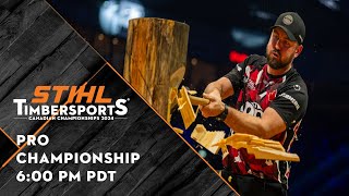 STIHL TIMBERSPORTS® Canadian Pro Championship [upl. by Willtrude]