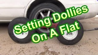 Setting Dollies On A Flat Tire [upl. by Ehcropal]