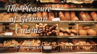 The Pleasure of German Cuisine [upl. by Phyllida507]