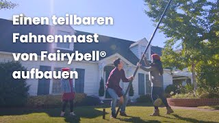 Einen teilbaren Fahnenmast von Fairybell® aufbauen [upl. by Aninaj]