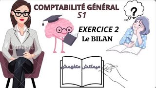 comptabilité générale s1 Exercice 2 de BILAN ECOLESSONS [upl. by Coats]