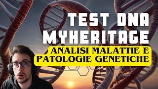 Test DNA MyHeritage  Analisi malattie genetiche [upl. by Ambrosius]