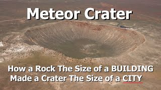 Meteor Crater  The Worlds Best Preserved Asteroid Impact Crater [upl. by Matejka268]