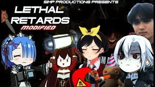 LETHAL RETARDS MODIFIED [upl. by Cortney49]