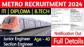 METRO RECRUITMENT 2024  Metro JE SE Vacancy Notification Out All India Apply metro [upl. by Mond694]