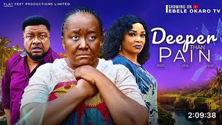 DEEPER THAN PAIN NIGERIAN MOVIE EBELE OKARO BROWNY IGBOEGWU african movies 2024 latest full movies [upl. by Atselec]