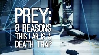 Prey Gameplay 8 Reasons Prey’s Secret Lab is a Total Death Trap  Exploring Psychotronics [upl. by Nor936]