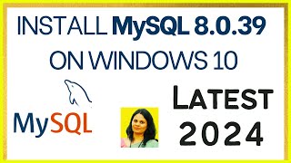 How to Install MySQL 8039 Server amp Workbench on Windows 1011 2024 Update  Install MySQL 8039 [upl. by Kowal497]