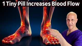 1 Tiny PillIncrease Leg amp Foot Circulation with an Ancient Herb Dr Mandell [upl. by Anastos]