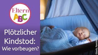 Plötzlicher Kindstod Was hat es damit auf sich Was ist zu beachten  Baby  Eltern ABC  ELTERN [upl. by Nenney]